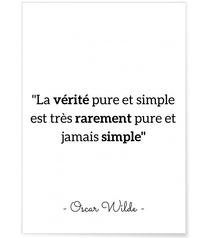 Affiche Oscar Wilde "La vérité pure et simple..."