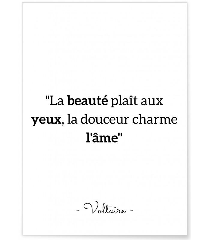 Affiche Voltaire : "La beauté plait aux yeux..."