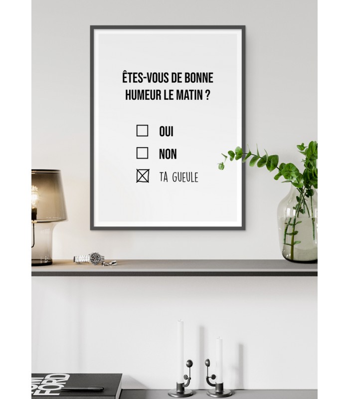 Affiche "Êtes-vous de bonne humeur le matin ?"