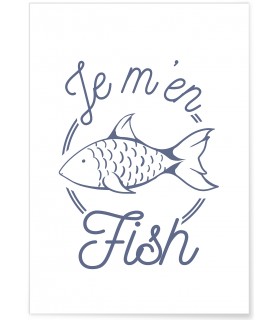 Affiche "Je m'en fish"
