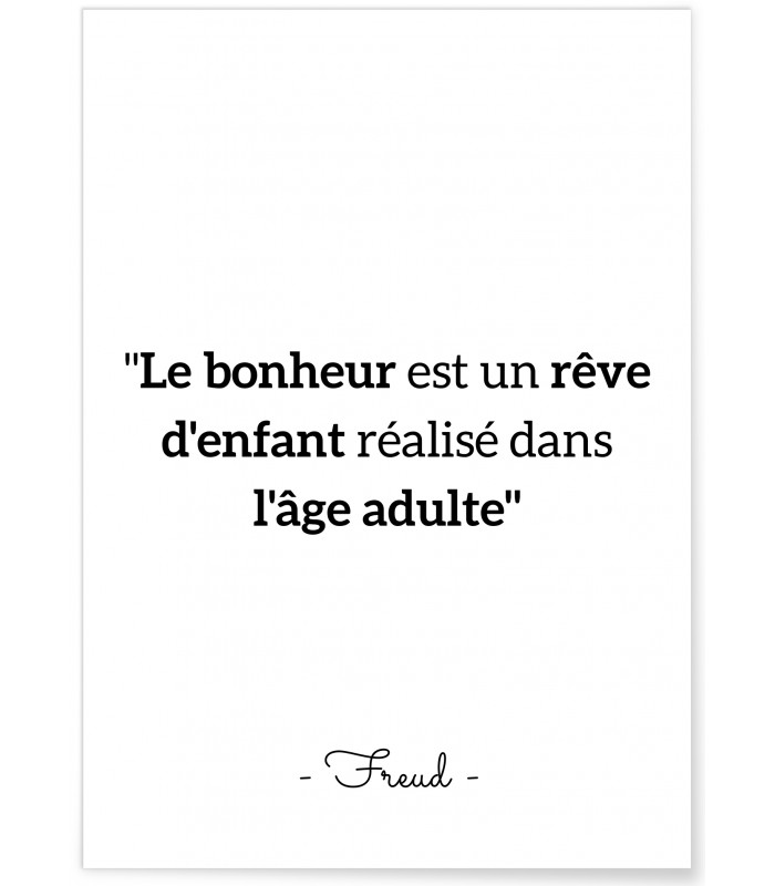 Affiche Freud : "Le bonheur est un rêve..."