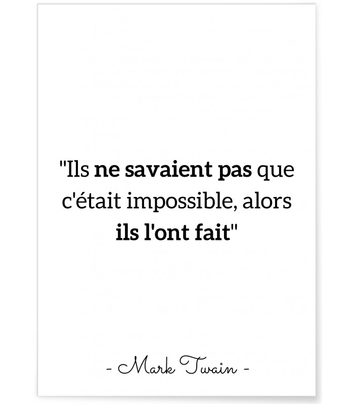 Affiche Mark Twain : "Ils ne savaient pas..."