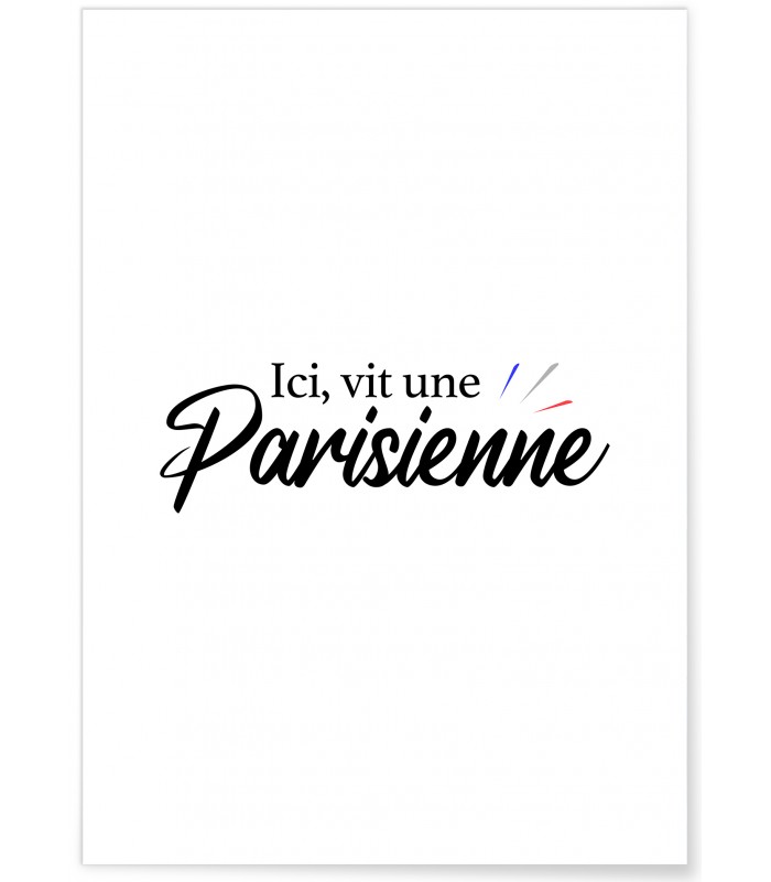 Affiche "Ici vit une Parisienne"