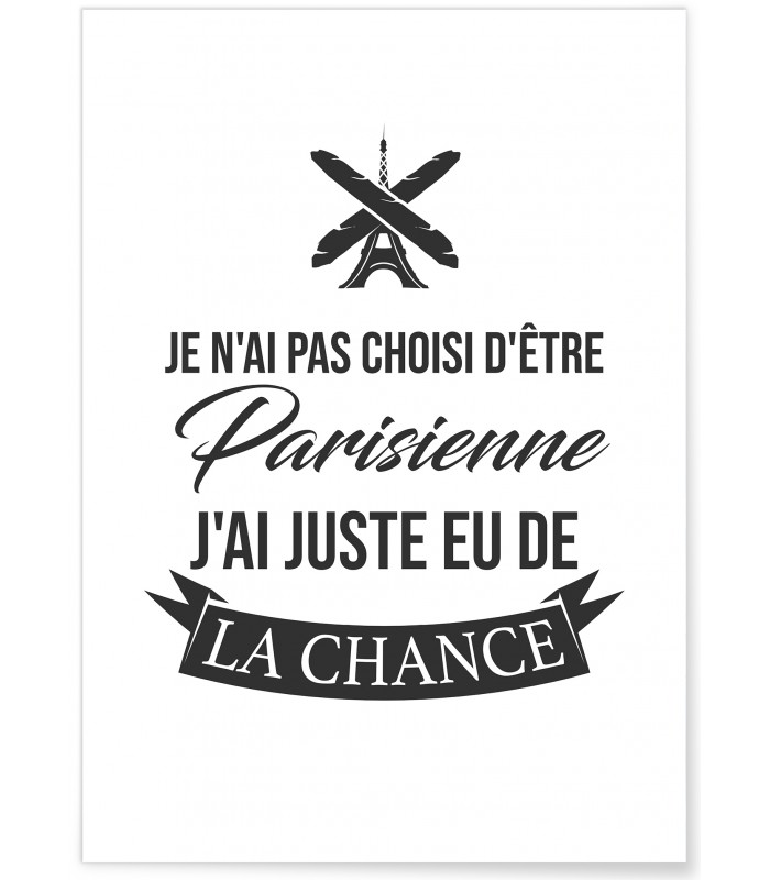 Affiche "Je n'ai pas choisi d'être parisienne"