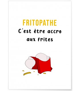 Affiche Fritopathe