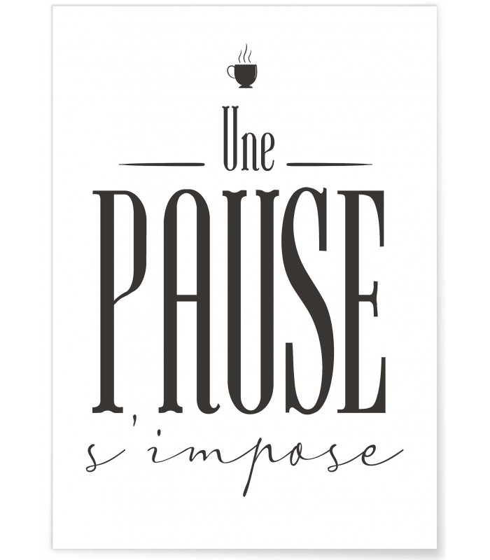 Affiche "Une pause s'impose"