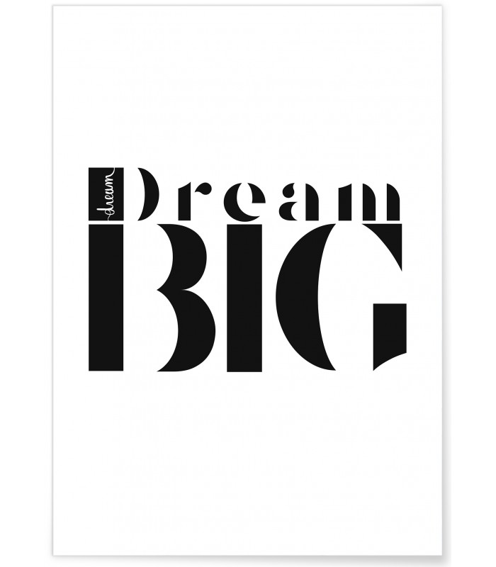 Affiche Dream Big