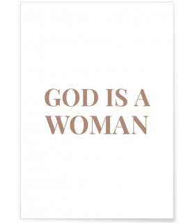 Affiche God is a women