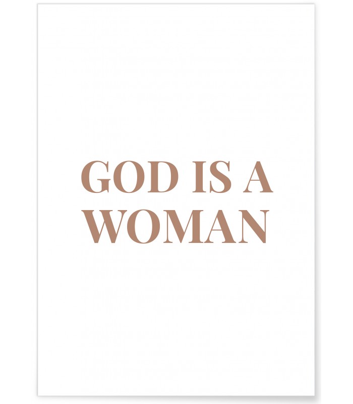 Affiche God is a women