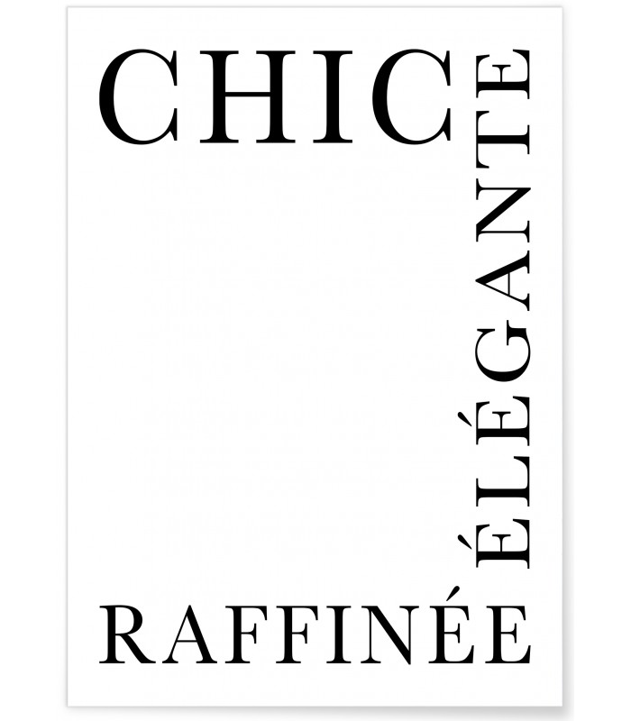 Affiche Chic, Élégante, Raffinée