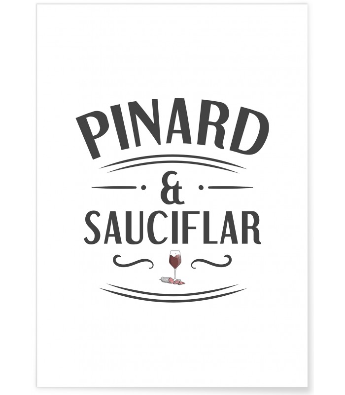 Affiche "Pinard & Sauciflar"