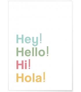 Affiche "Hey! Hello! Hi! Hola!"