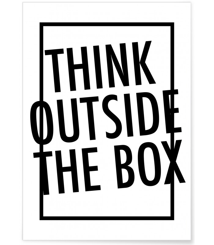 Affiche "Think Outside the box"