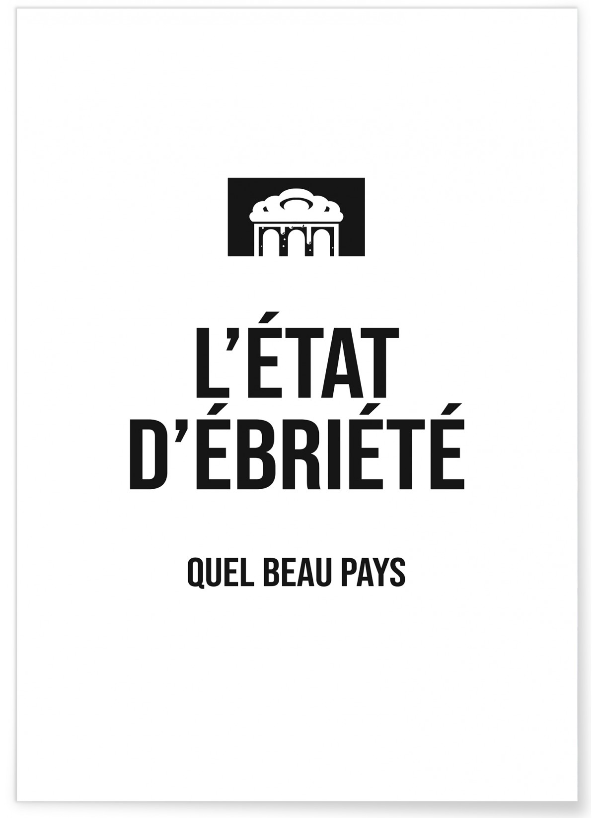 Affiche État d'ébriété