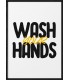 Affiche "Wash your hands"