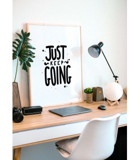 Affiche "Just Keep Going"