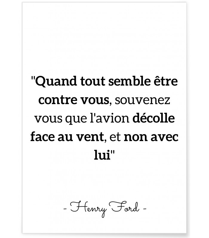 Affiche Citation Henry Ford "Quand tout semble être..."