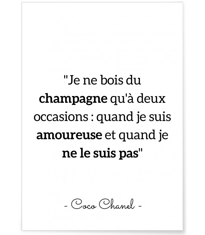 Affiche Citation Coco Chanel : "Je ne bois du champagne…"