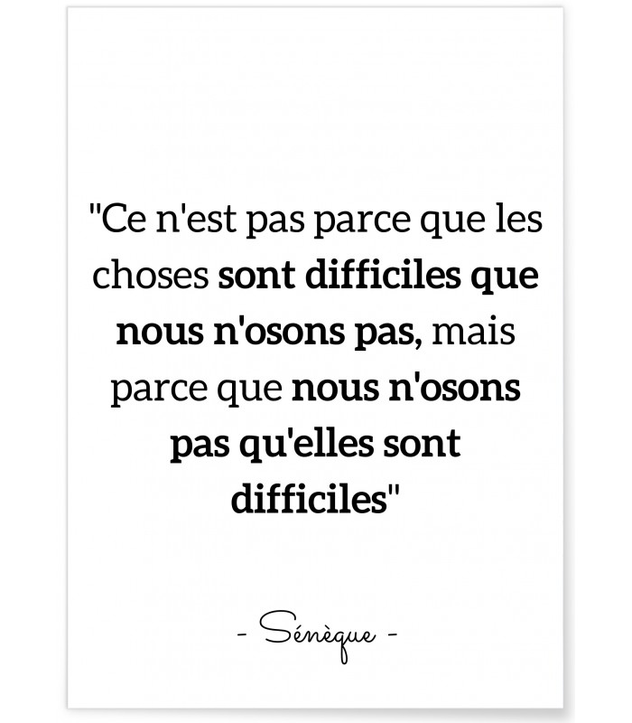 Affiche citation Sénèque : "Ce n'est pas..."