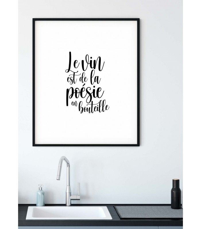 Affiche "Le vin est de la poésie en bouteille"