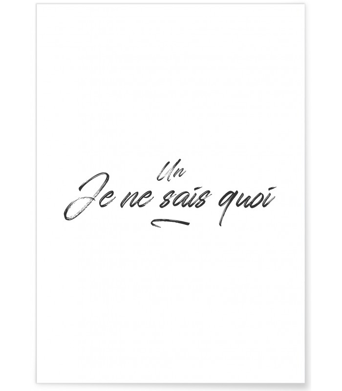 Affiche "Un je ne sais quoi"