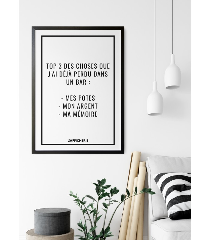 Affiche "Top 3 des choses que j'ai déjà perdu dans un bar..."