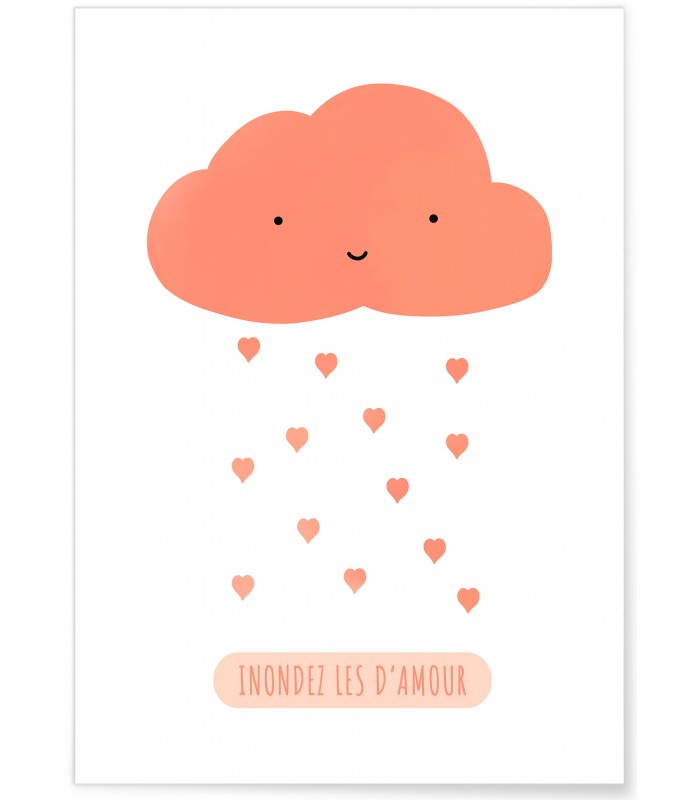 Affiche Enfant : "Inondez les d'amour"