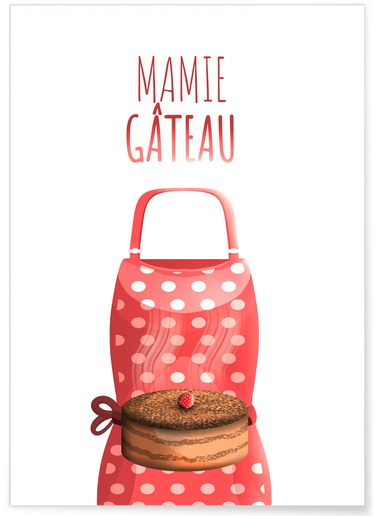 Affiche Mamie Gâteau