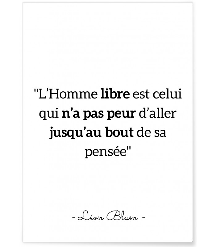 Affiche citation Léon Blum "L'Homme libre..."