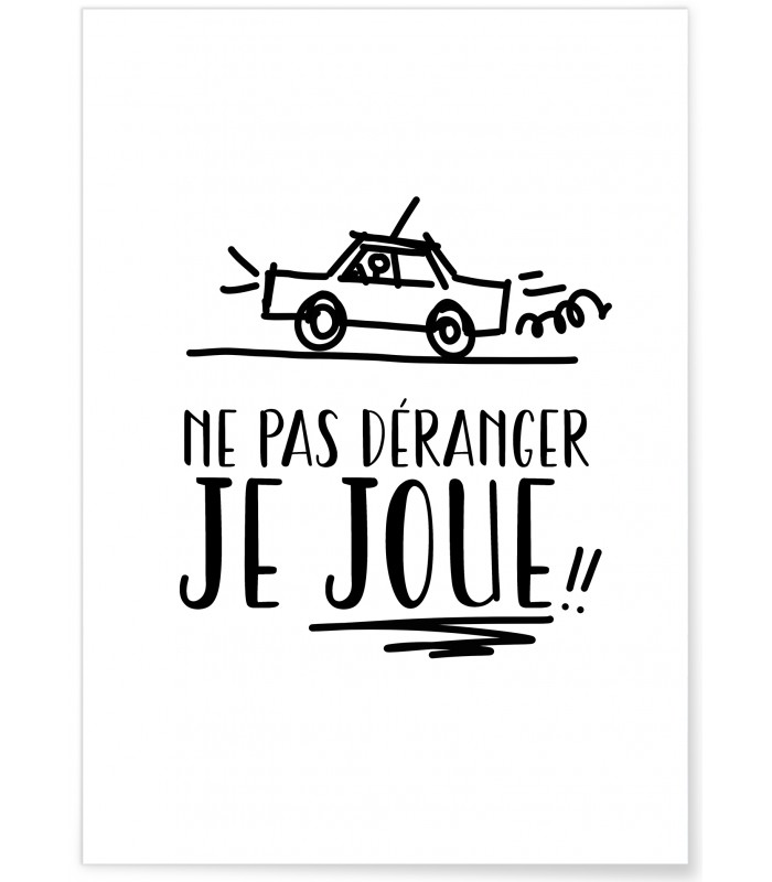 Poster "Ne pas déranger, je joue 2"