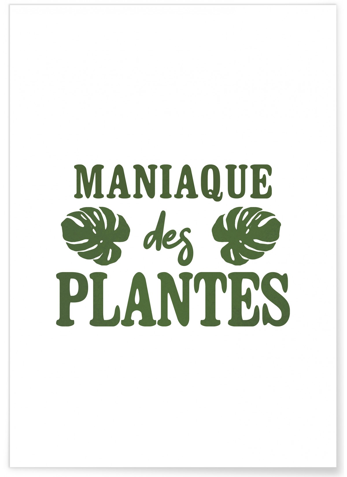 Poster Maniac des plantes
