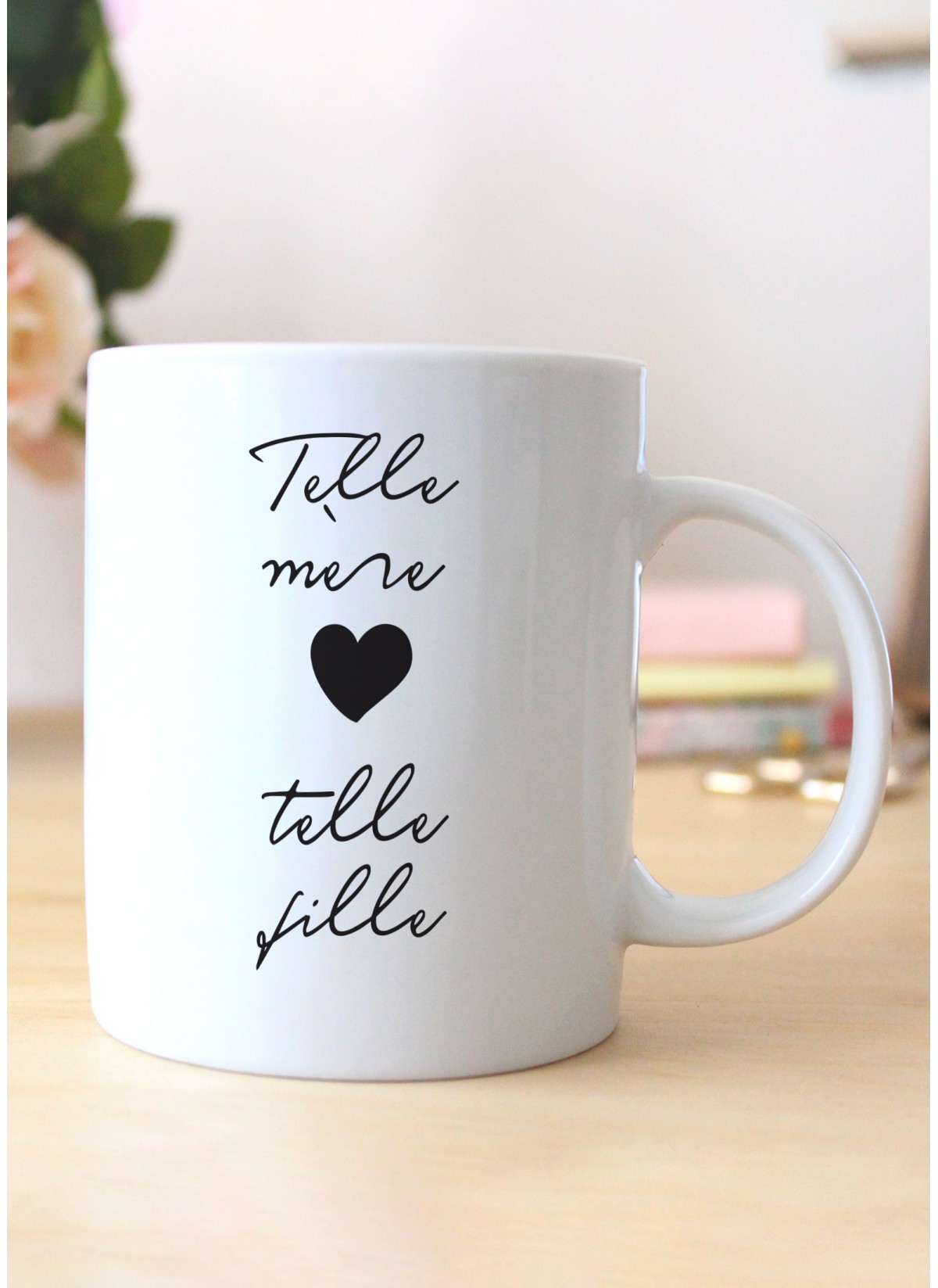 Mug "Telle mère telle fille"