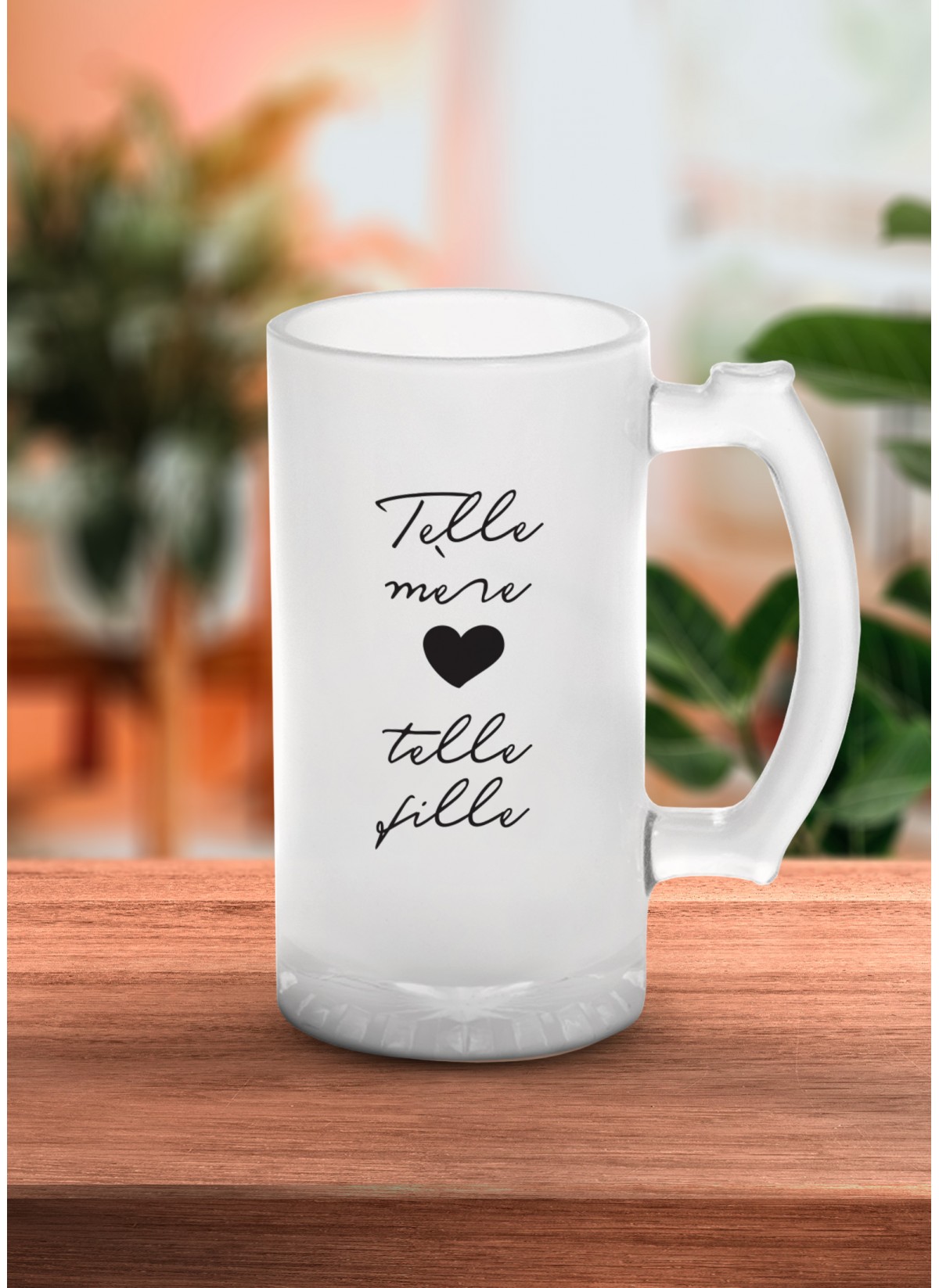 Chope de bière "Telle mère, telle fille"