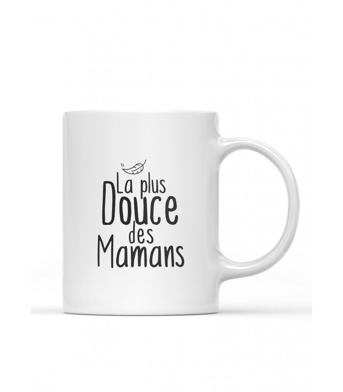 Mug "La plus douce des mamans"