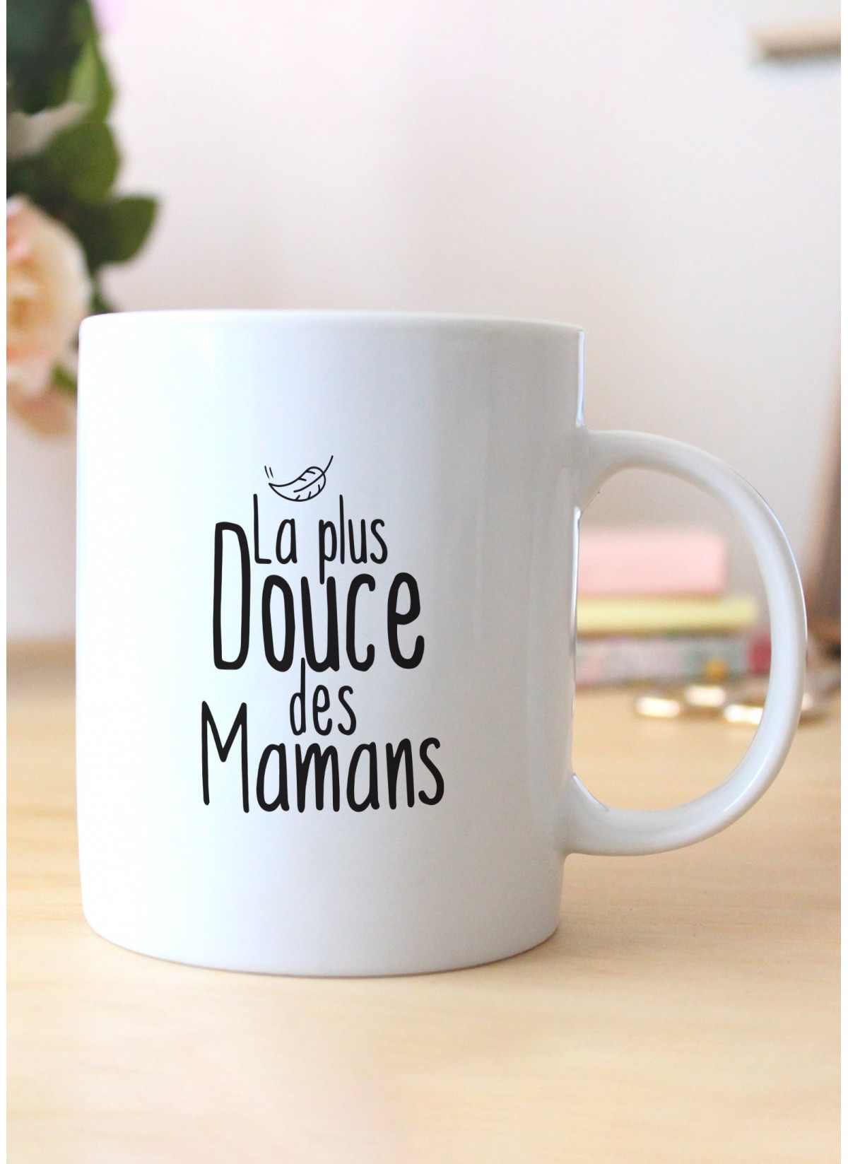 Mug "La plus douce des mamans"