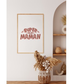 Affiche "Super maman..."