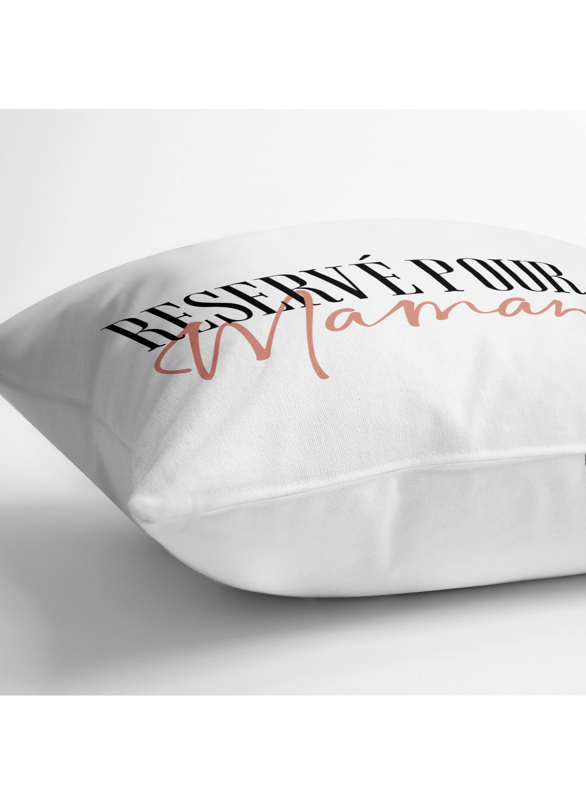 Coussin "Réservé pour maman"