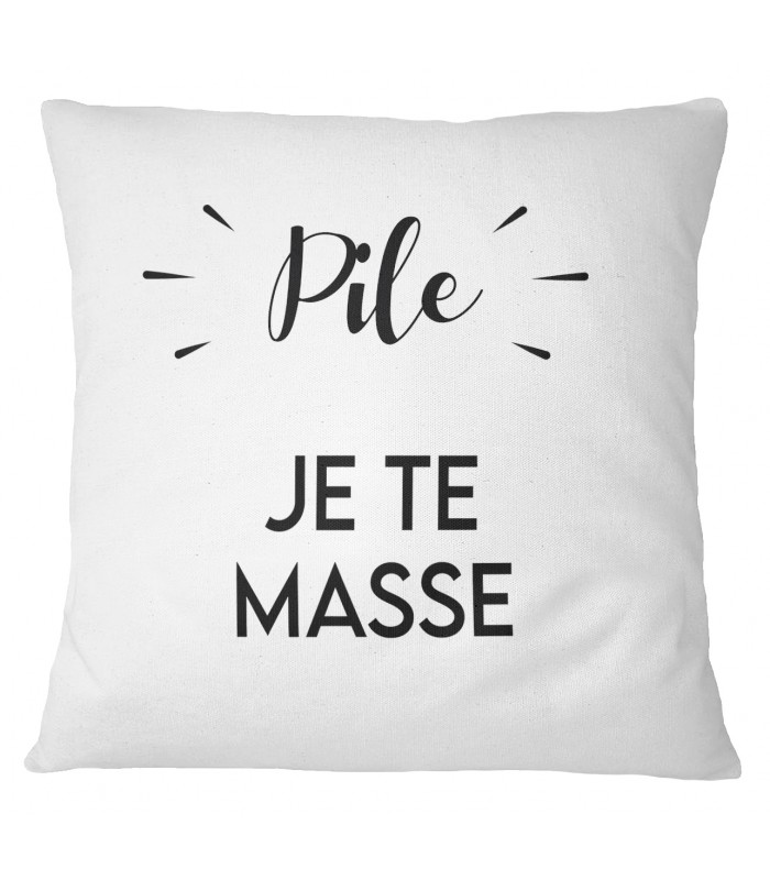 Coussin "Pile : je te masse / Face : tu me masses"