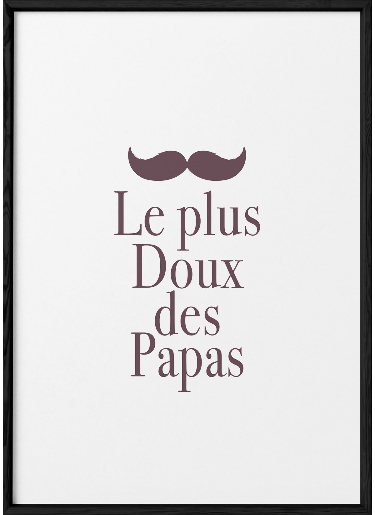 Affiche "Le plus doux des papas"