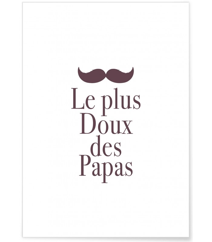 Affiche "Le plus doux des papas"