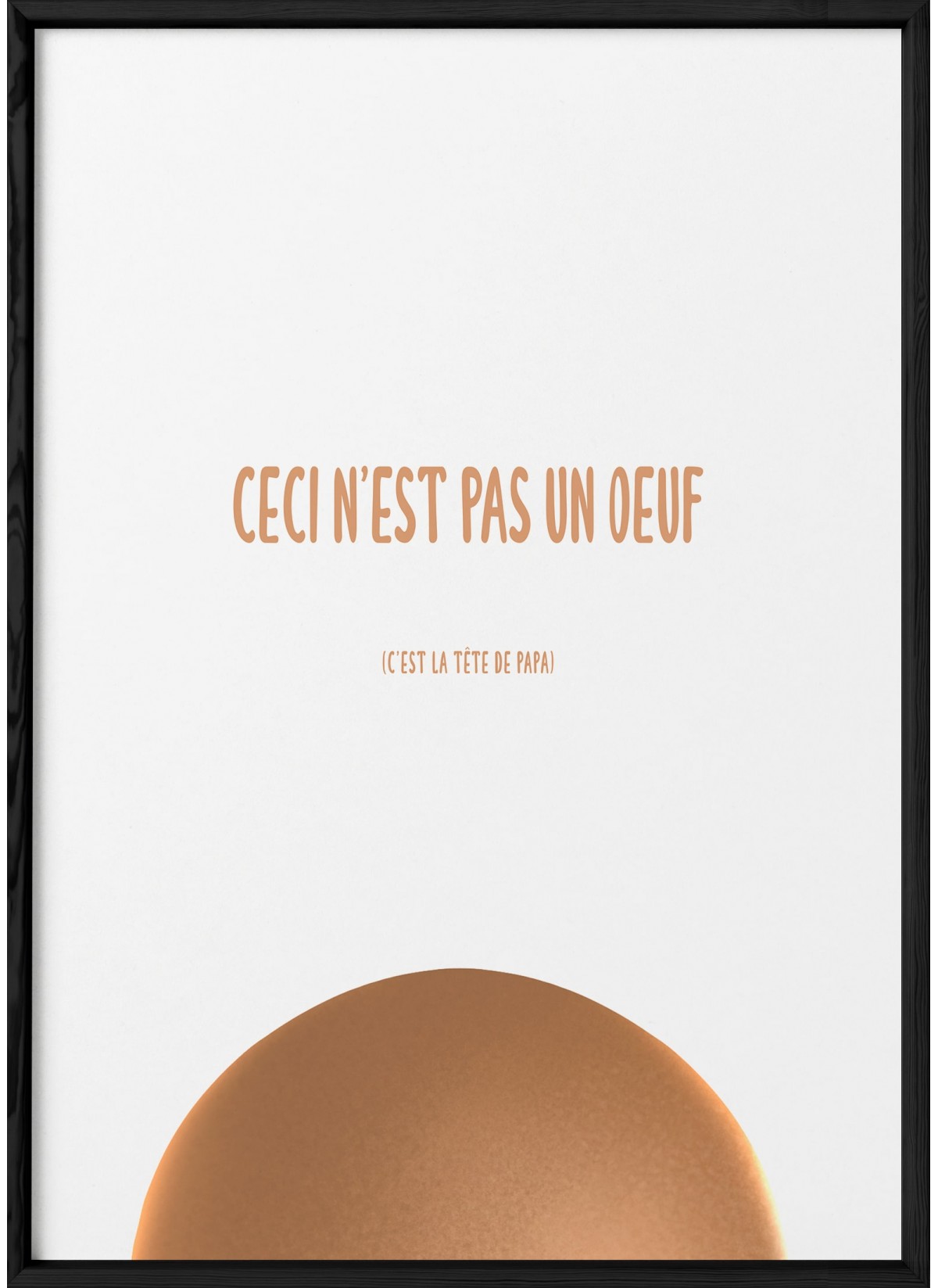Affiche "Ceci n'est pas un oeuf"
