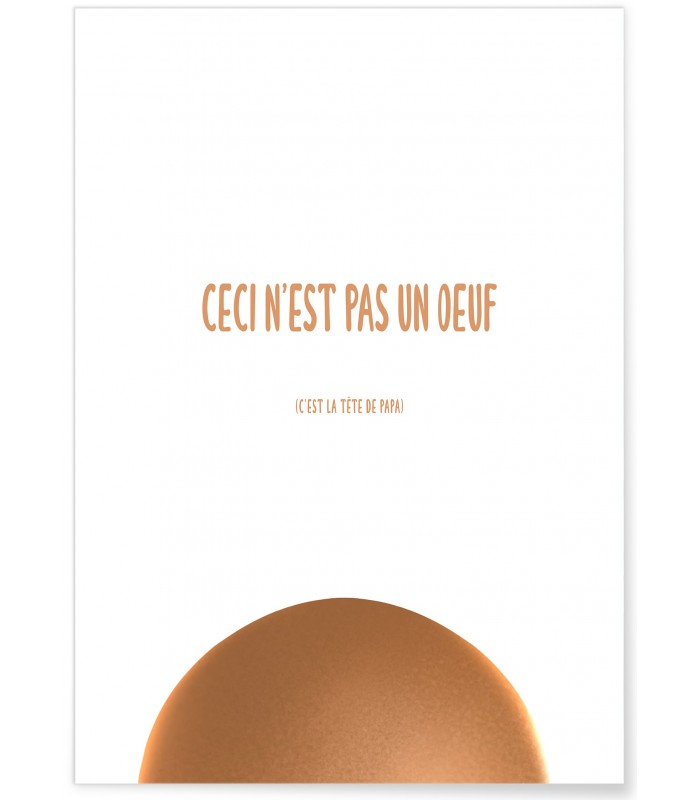 Affiche "Ceci n'est pas un oeuf"