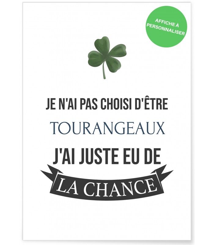 Affiche "j'ai de la chance" [personnalisable]