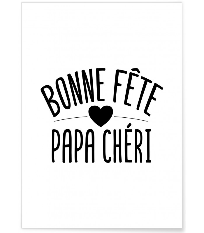 Affiche "Bonne Fête Papa Chéri"