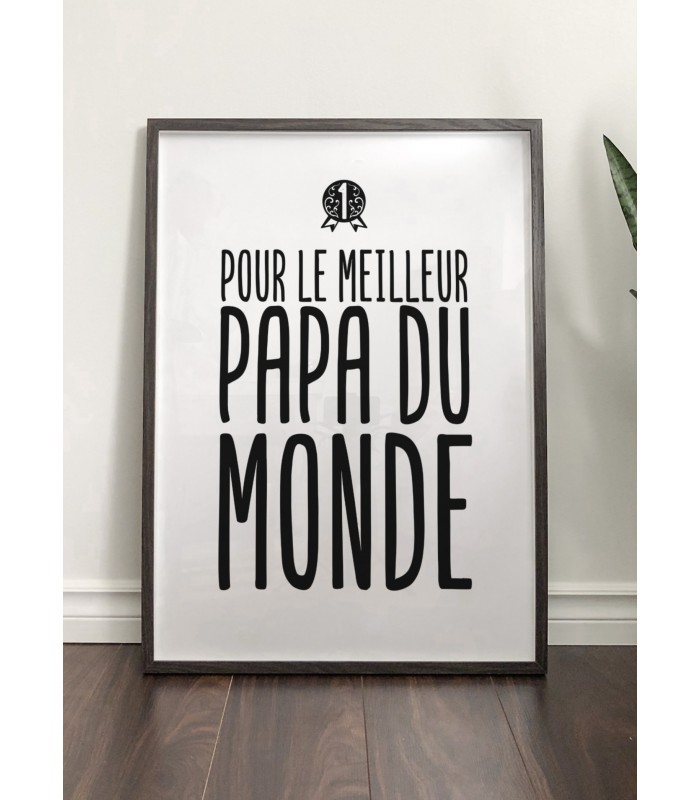 Affiche "Meilleur Papa du Monde"