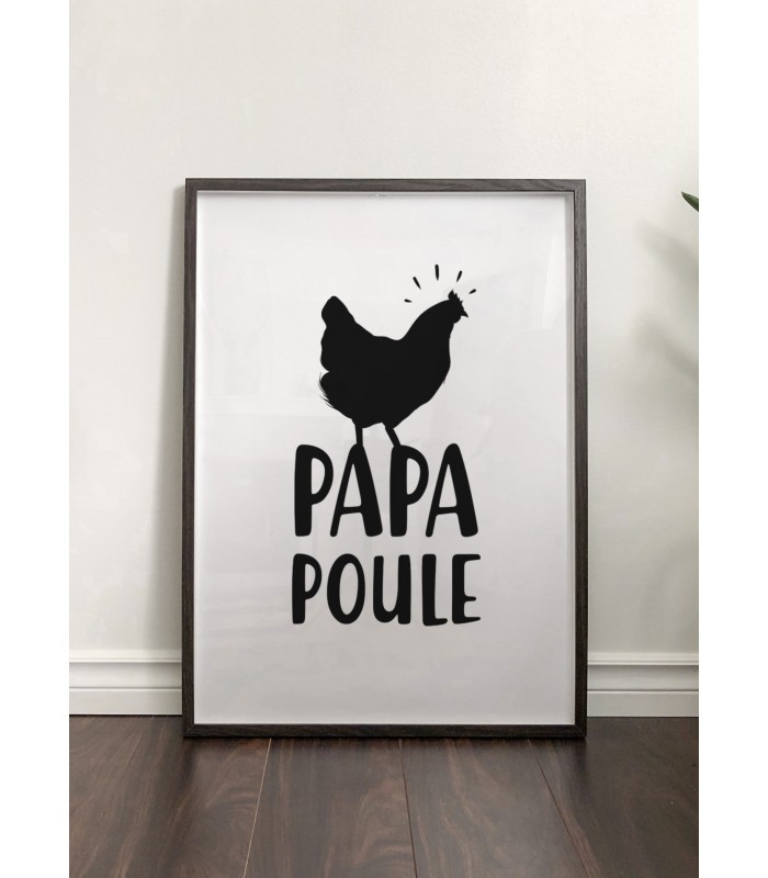 Affiche Papa Poule