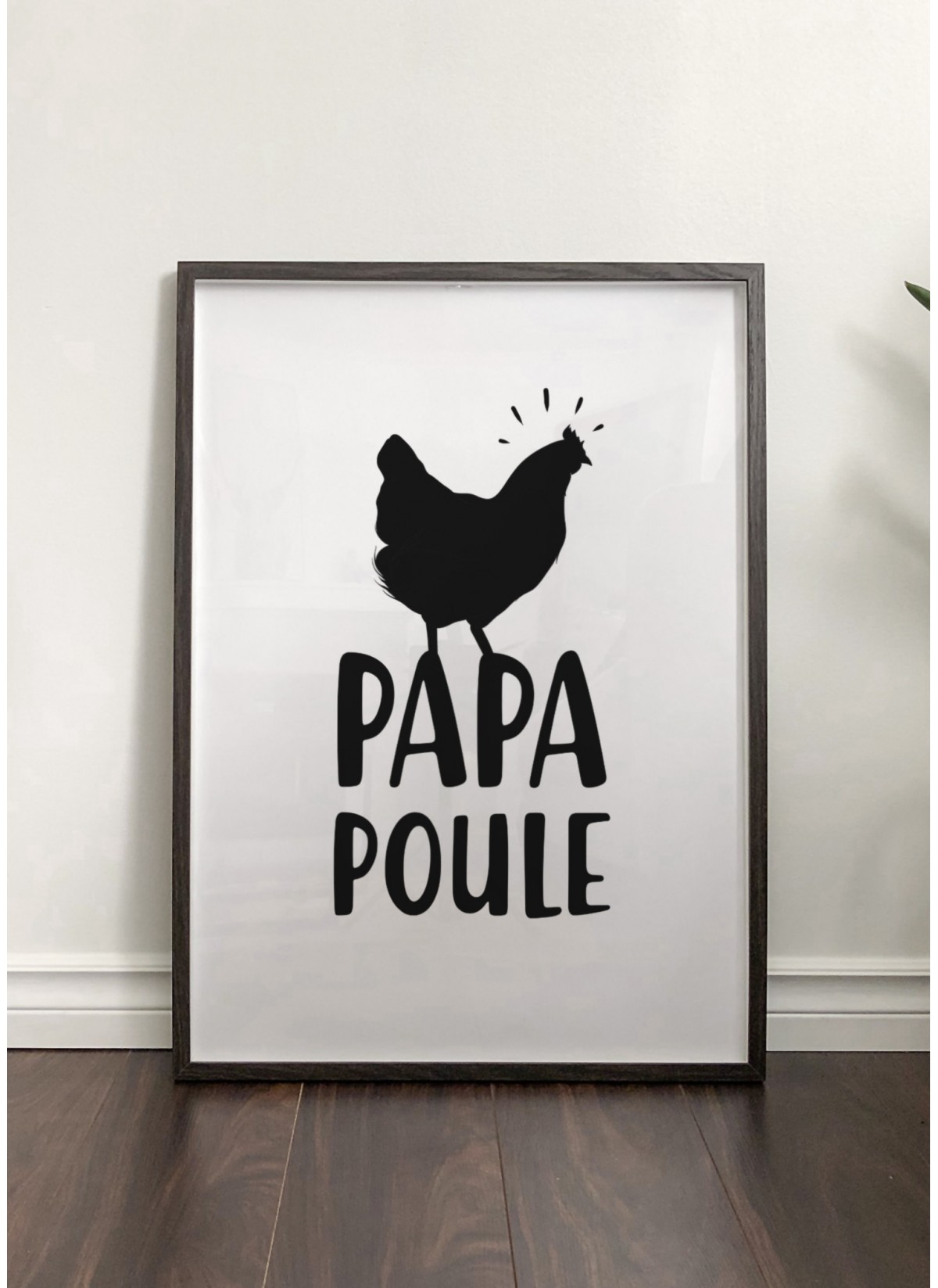 Affiche Papa Poule