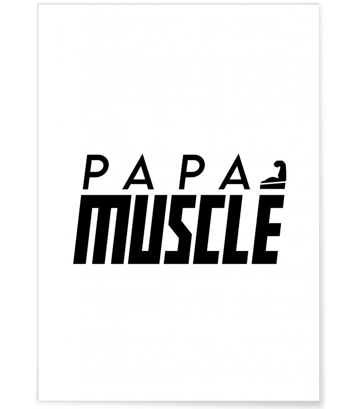 Affiche "Papa musclé"