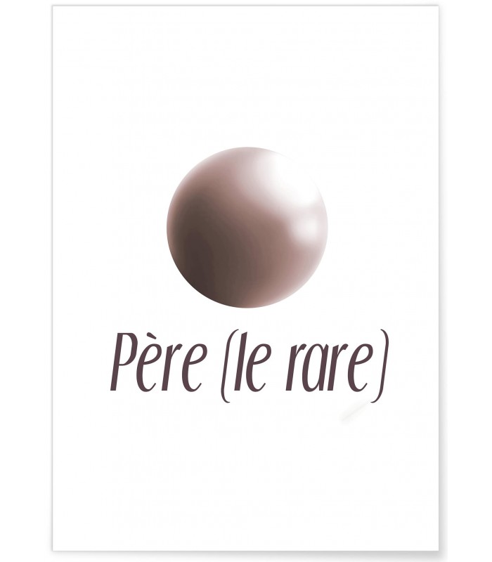 Affiche "Père le rare"