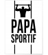 Affiche "Papa sportif"